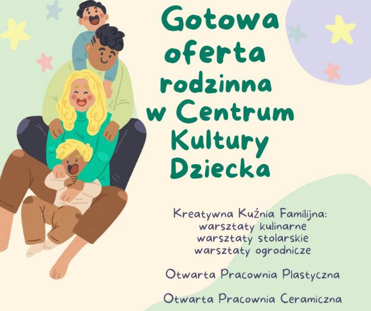 Odświeżona oferta rodzinna w Centrum Kultury Dziecka